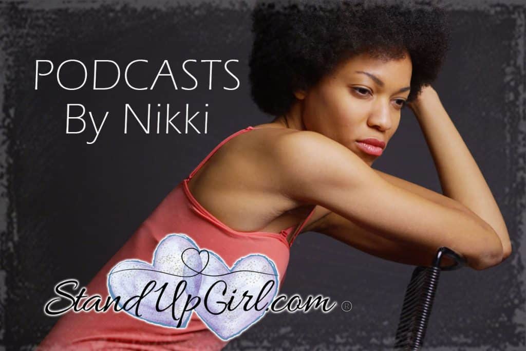 standupgirl podcasts by nikki